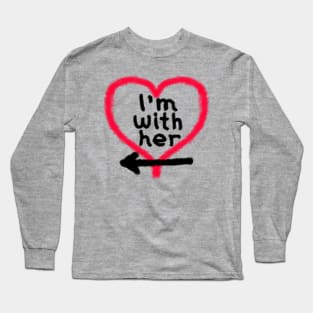 I'm With Her (left arrow) Long Sleeve T-Shirt